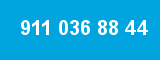 911 036 88 44